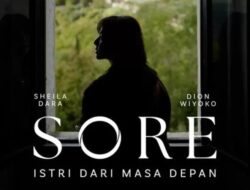 Review Film Sore: Istri Dari Masa Depan