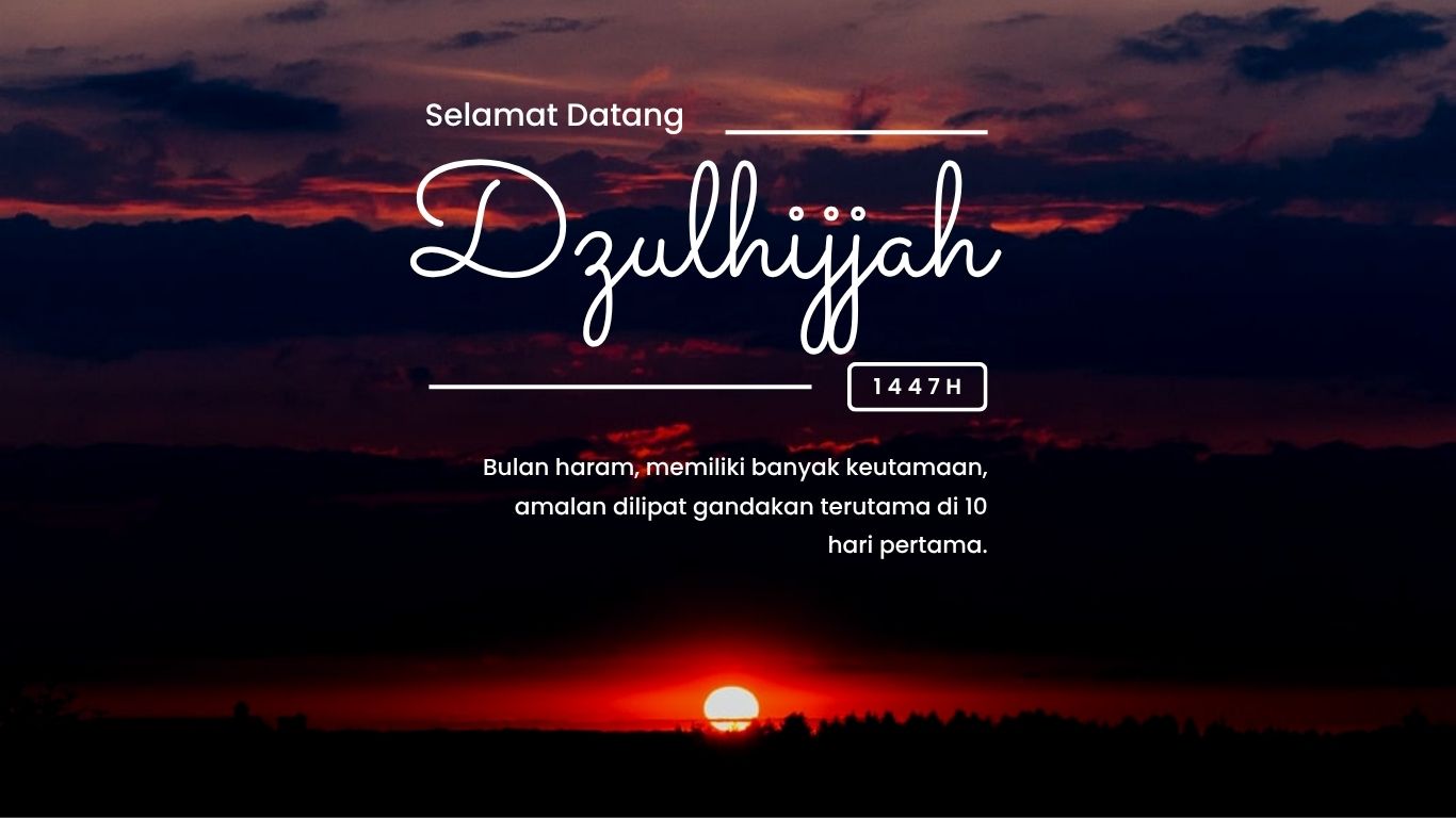 amalan sunnah di bulan Dzulhijjah